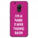 TPU0ALTICES70RAISONFUSHIA - Coque souple pour Altice S70 avec impression Motifs marre d'avoir raison fushia